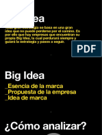 Big Idea