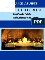 Meditaciones Sobre La Pasion y Vida Gloriosa de Cristo P LUIS DE LA PUENTE