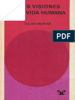 Marias Julian - Tres Visiones de La Vida Humana