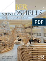John Chilton, Gabriel Tang - Timber Gridshells - Architecture, Structure and Craft-Routledge (2016)