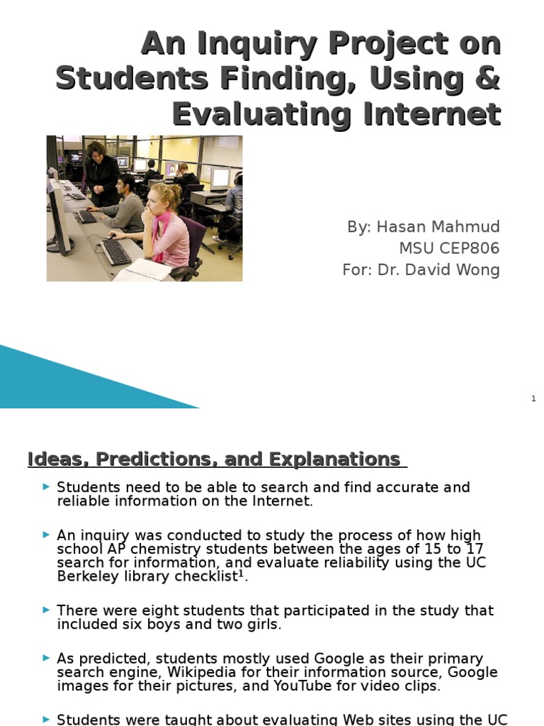 An Inquiry Project On Students Finding, Using & Evaluating Internet ...
