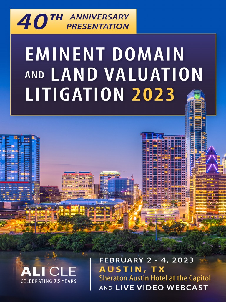 Program Brochure, 40th ALICLE Eminent Domain & Land Valuation