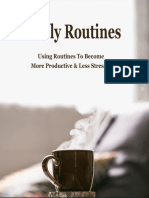 How Routines Help You Become More Productive and Less Stressed