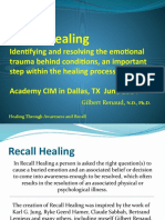 Healing Through Awareness and Recall