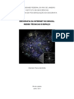 Geografia Da Internet No Brasil: Redes Técnicas E Espaço