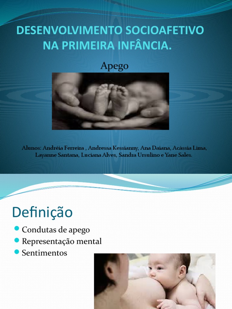 Desenvolvimento Socioafetivo Na Primeira Infância (1) .PPTX 2 | PDF ...