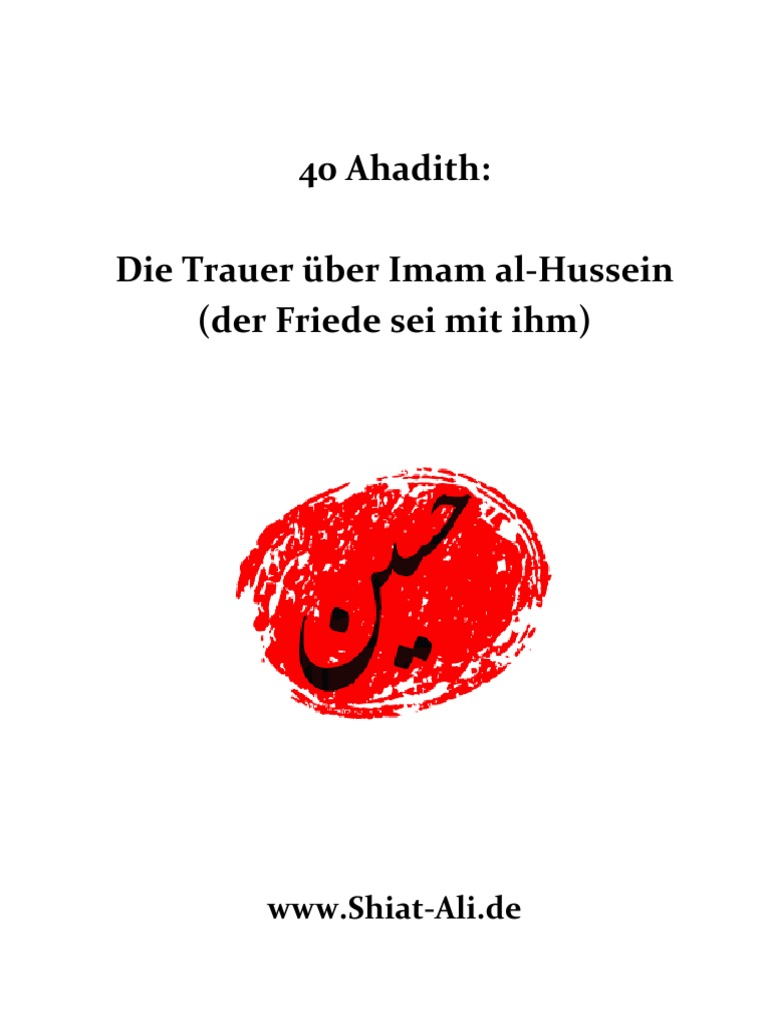 40 Ahadith Trauer Um Hussein WWW - Shiat Ali - de | PDF