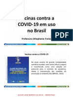 Vacinas Contra A COVID-19 em Uso No Brasil: Professora Sthephanie Freitas