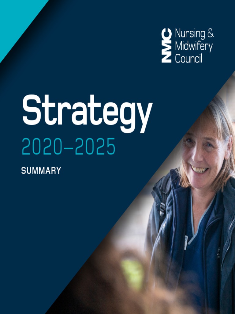 NMC Strategy 2020 2025 Summary Download Free PDF Nursing Business