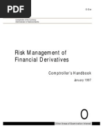 Risk Management of Financial Derivatives