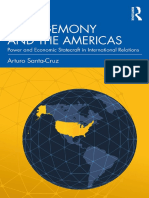 US Hegemony and The Americas Power and Economic Statecraft in International Relations (Arturo Santa-Cruz)