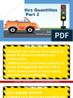 Kinematics Quantities Part 2: Speed, Velocity and Acceleration