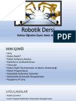 Robotik Dersi: Doktor Öğretim Üyesi: Bekir AKSOY