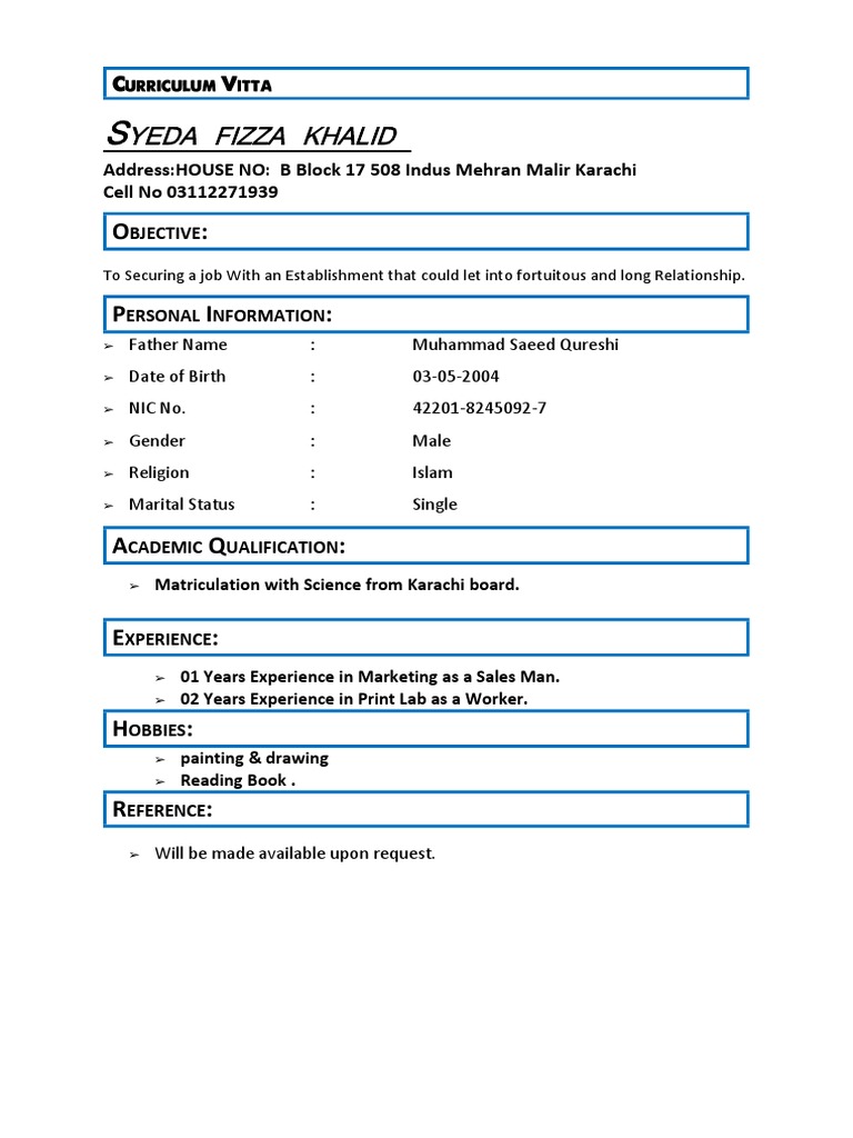 AddressHOUSE NO B Block 17 508 Indus Mehran Malir Karachi Cell No