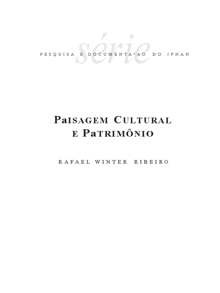 RIBEIRO, Rafael Winter. Paisagem Cultural e Patrimônio | PDF ...