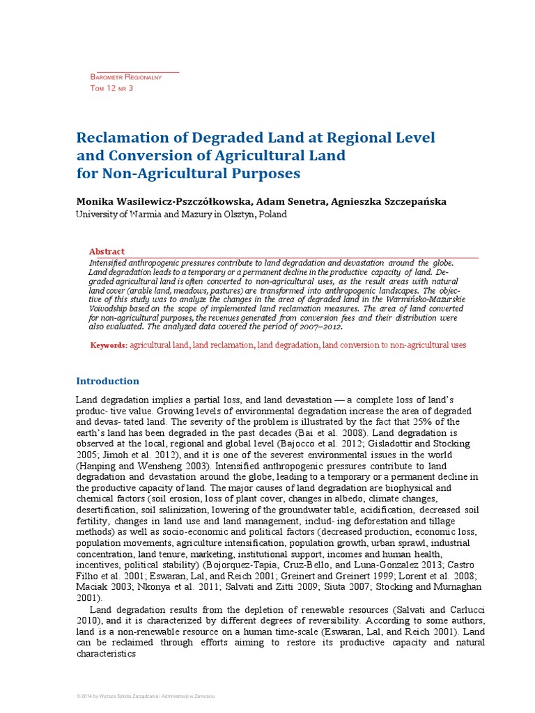 Reclamation of Degraded Land at Regional Level and Conversion of Agricultural Land For Non