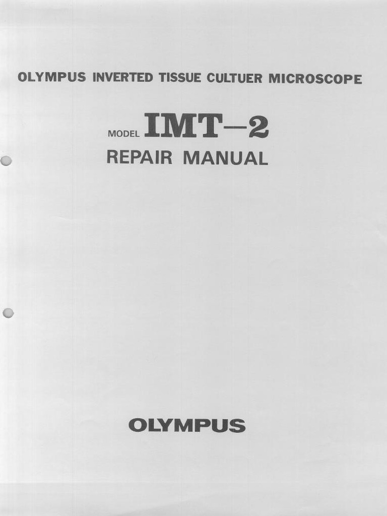 Olympus IMT-2 Microscope - Service Manual | PDF | Optics | Microscope