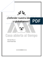 Defender Nuestra Identidad o Globalizarnos