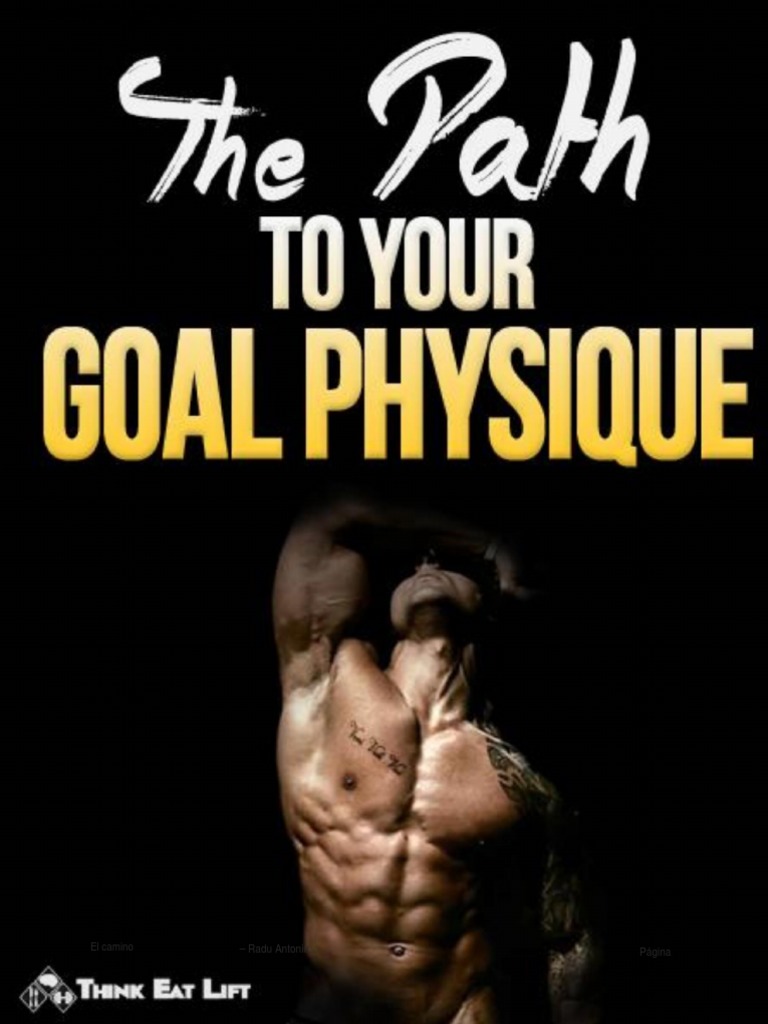 The Path To Your Goal Physique Version 5 PDF Tejido adiposo Dieta
