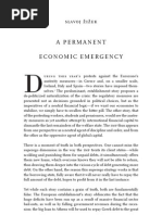 Zizek a Permanent Economic Emergency