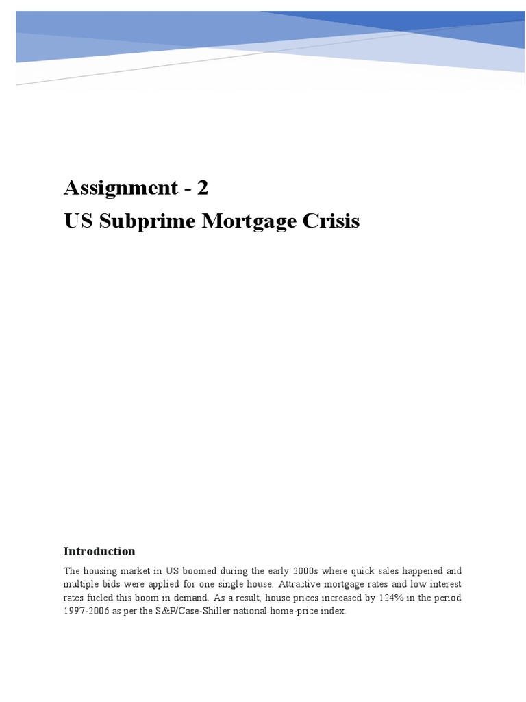 An InDepth Analysis of the Causes and Policy Responses to the 2007