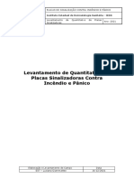 Levantamento de Quantitativo de Placas Sinalizadoras Contra Incêndio e Pânico - IEDS