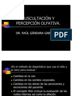 Auscultación y Percepción olfativa.[1]