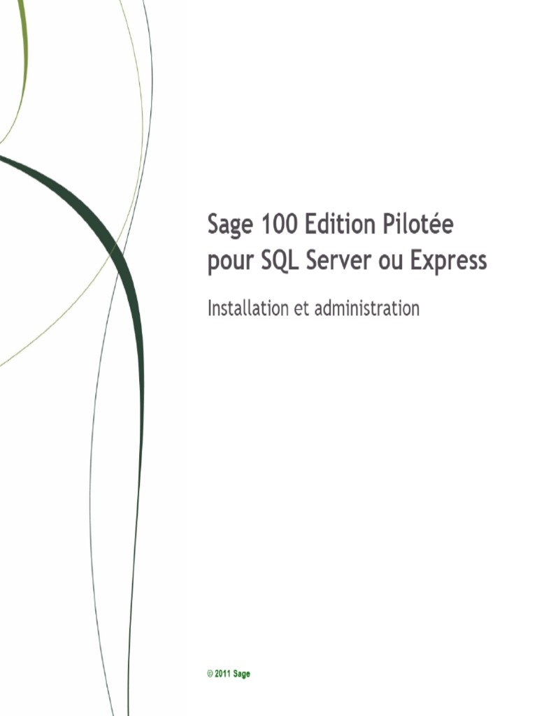 Sage 100 Edition Pilotée Pour SQL Server Ou Express - PDF ...