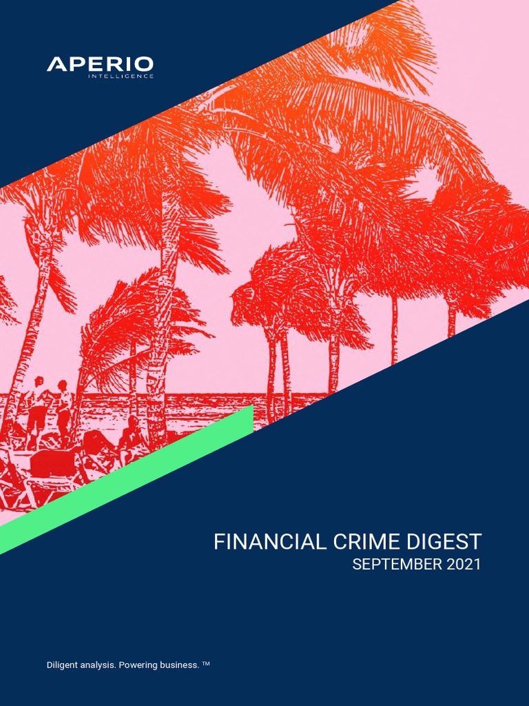 Financial Crime Digest September 2021. | PDF | Money Laundering | Office Of  Foreign Assets Control