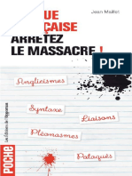 Langue Francaise Arretez Le Massacre - Jean Maillet