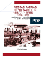 LAS FIESTAS PATRIAS DEL CENTENARIO EN TREINTA Y TRES 1910-1930 Mario Garay