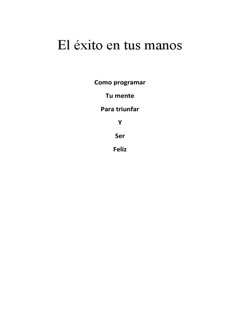Claves para el Éxito Personal y Profesional | PDF | Felicidad | Mente