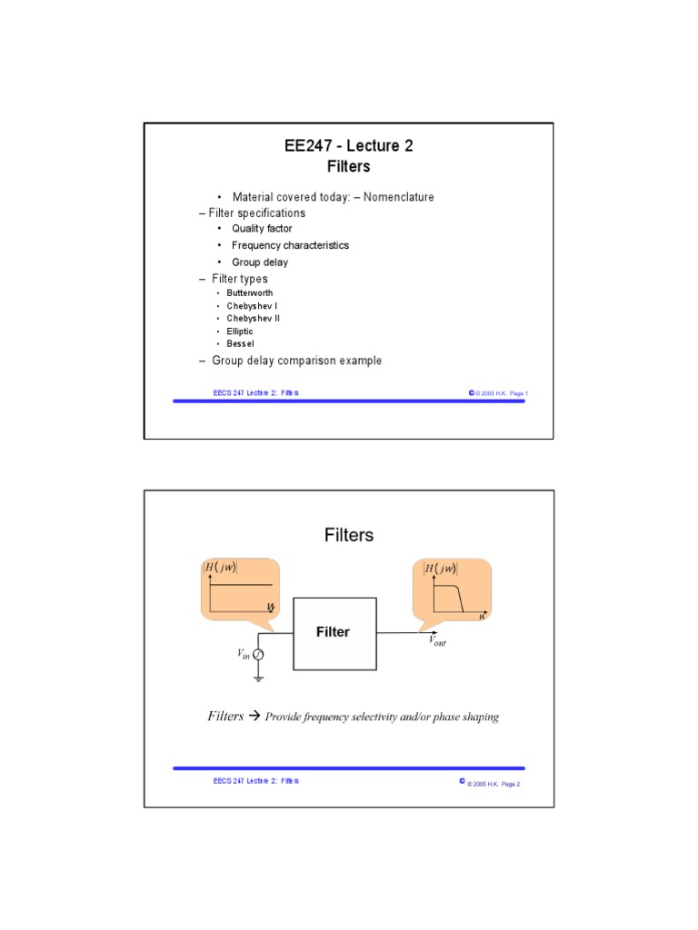 EE247 Lecture 2 Filters Material Covered Today Nomenclature