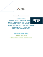 Canalizar Y Cablear Líneas de Media Tensión de Acuerdo A Procedimiento de Trabajo Y Normativa Vigente