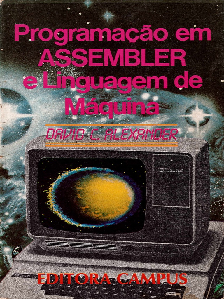 Programacao em Assembler e Linguagem de Maquina 0 | Download grátis PDF ...