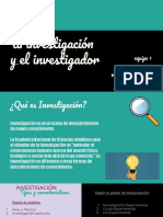 Exposicion Investigacion y El Investigador
