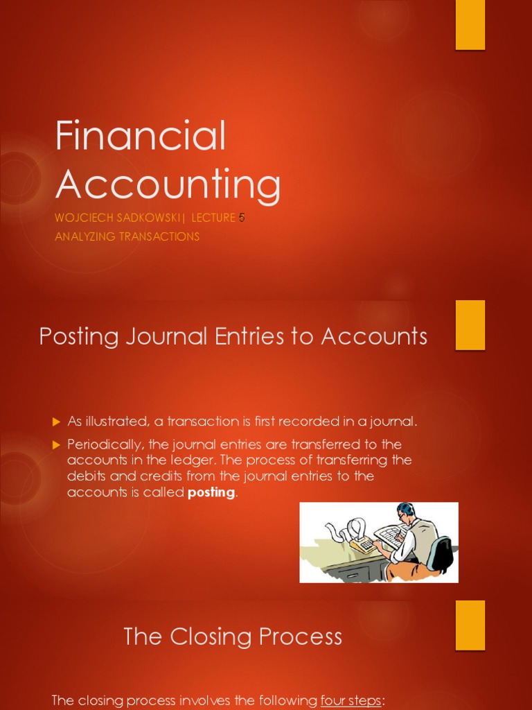 Financial Accounting: Wojciech Sadkowski - Lecture 3 Analyzing ...