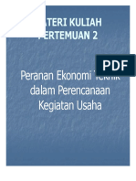 Pertemuan 2 - Peranan Ekonomi Teknik Dalam Perencanaan Kegiatan Usaha