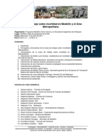 Memorias Mesa de Trabajo Sobre Movilidad en Medellín y El Área Metropolitana 2011.