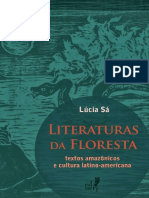 Literatura da floresta  textos amazônicos e cultura latino-americana