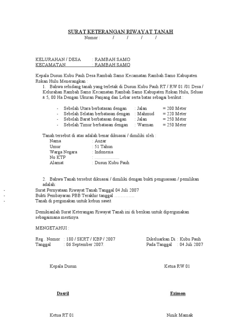 Surat Keterangan Riwayat Tanah Surat ini merupakan pengganti sementara bila pemilik.