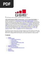 GSM (Global System For Mobile Communications, Originally Groupe Spécial Mobile), Is A