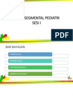 Kelas Segmental Pediatri Sesi I