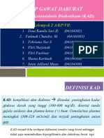 Pada Kasus Ketoasidosis Diabetikum (KAD) : Askep Gawat Darurat