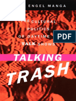 Julie Manga - Talking Trash - The Cultural Politics of Daytime TV Talk Shows-NYU Press (2003)