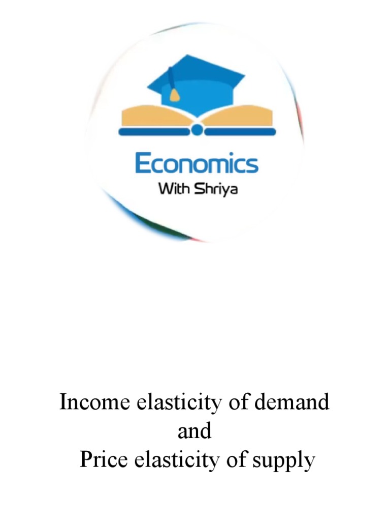 EWS Elasticity of Demand and Price Elasticity of Supply PDF