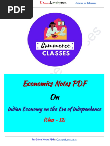 Economics Notes PDF Class 12 Indian Economy On The Eve of Independence