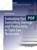 Evaluating Factors Controlling Damage and Productivity in Tight Gas Reservoirs 2013