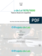 Apresentação Sobre Projeto de Lei 1676/1999