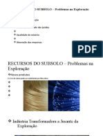 Problemas na exploração de recursos do subsolo